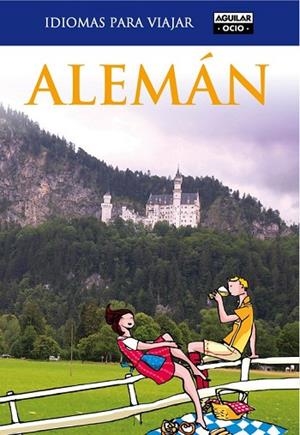ALEMAN PARA VIAJAR 2011 | 9788403510722 | AA.VV. | Llibreria Drac - Librería de Olot | Comprar libros en catalán y castellano online