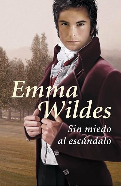 SIN MIEDO AL ESCANDALO | 9788401339530 | WILDES, EMMA | Llibreria Drac - Llibreria d'Olot | Comprar llibres en català i castellà online