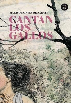 CANTAN LOS GALLOS | 9788483431290 | ORTIZ, MARISOL | Llibreria Drac - Librería de Olot | Comprar libros en catalán y castellano online