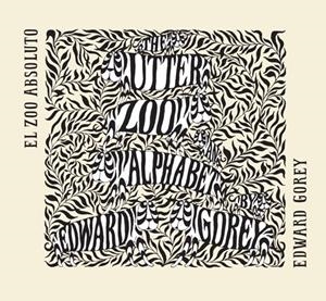 ZOO ABSOLUTO, EL | 9788492412822 | GOREY, EDWARD | Llibreria Drac - Librería de Olot | Comprar libros en catalán y castellano online