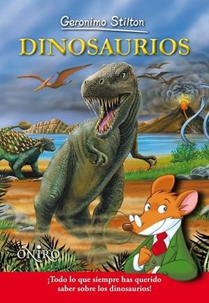 DINOSAURIOS | 9788497545150 | STILTON, GERONIMO | Llibreria Drac - Librería de Olot | Comprar libros en catalán y castellano online