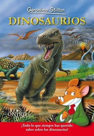 DINOSAURIOS | 9788497545150 | STILTON, GERONIMO | Llibreria Drac - Librería de Olot | Comprar libros en catalán y castellano online