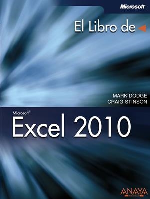 EXCEL 2010 | 9788441528956 | DODGE, MARK/STINSON, CRAIG | Llibreria Drac - Librería de Olot | Comprar libros en catalán y castellano online