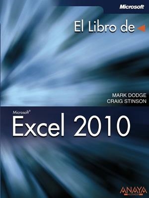EXCEL 2010 | 9788441528956 | DODGE, MARK/STINSON, CRAIG | Llibreria Drac - Librería de Olot | Comprar libros en catalán y castellano online