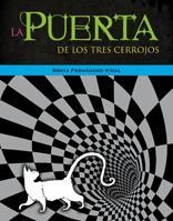 PUERTA DE LOS TRES CERROJOS, LA | 9788424635770 | FERNANDEZ VIDAL, SONIA | Llibreria Drac - Librería de Olot | Comprar libros en catalán y castellano online