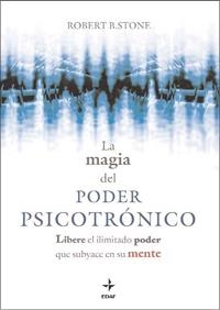MAGIA DEL PODER PSICOTRONICO, LA | 9788441426993 | STONE, ROBERT B. | Llibreria Drac - Llibreria d'Olot | Comprar llibres en català i castellà online