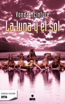 LUNA Y EL SOL, LA | 9788498724851 | MCINTYRE, VONDA | Llibreria Drac - Librería de Olot | Comprar libros en catalán y castellano online