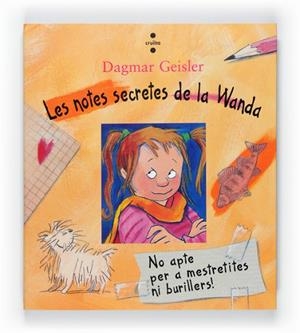 NOTES SECRETES DE LA WANDA, LES | 9788466128087 | GEISLER, DAGMAR | Llibreria Drac - Librería de Olot | Comprar libros en catalán y castellano online