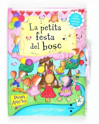 PETITA FESTA DEL BOSC, LA | 9788466127035 | APPERLEY, DAWN | Llibreria Drac - Librería de Olot | Comprar libros en catalán y castellano online