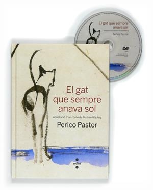 GAT QUE SEMPRE ANAVA SOL, EL | 9788466128100 | PASTOR, PERICO | Llibreria Drac - Llibreria d'Olot | Comprar llibres en català i castellà online
