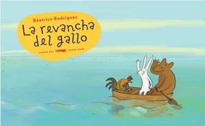 REVANCHA DEL GALLO, LA | 9788492412853 | RODRIGUEZ, BEATRICE | Llibreria Drac - Llibreria d'Olot | Comprar llibres en català i castellà online