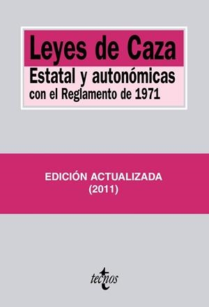 LEYES DE CAZA ESTATAL Y AUTONOMICAS 2011 | 9788430953004 | VV.AA. | Llibreria Drac - Librería de Olot | Comprar libros en catalán y castellano online
