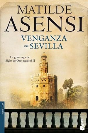 VENGANZA EN SEVILLA | 9788408100416 | ASENSI, MATILDE | Llibreria Drac - Librería de Olot | Comprar libros en catalán y castellano online