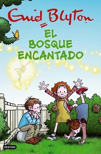 BOSQUE ENCANTADO, EL | 9788408105565 | BLYTON, ENID | Llibreria Drac - Llibreria d'Olot | Comprar llibres en català i castellà online