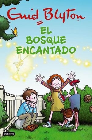 BOSQUE ENCANTADO, EL | 9788408105565 | BLYTON, ENID | Llibreria Drac - Llibreria d'Olot | Comprar llibres en català i castellà online