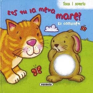 ETS TU LA MEVA MARE? EL CONILLET | 9788467708004 | AA.VV. | Llibreria Drac - Llibreria d'Olot | Comprar llibres en català i castellà online