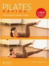 PILATES RAPIDO | 9788425519710 | ZYLLA, AMIENA; MIESSNER, WOLFGANG | Llibreria Drac - Llibreria d'Olot | Comprar llibres en català i castellà online