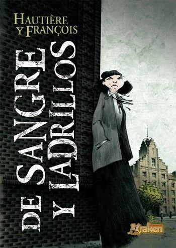 DE SANGRE Y LADRILLOS | 9788492534296 | HAUTIERE; FRANÇOIS | Llibreria Drac - Librería de Olot | Comprar libros en catalán y castellano online