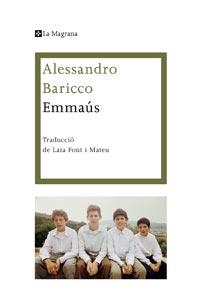 EMMAUS | 9788482649429 | BARICCO, ALESSANDRO | Llibreria Drac - Librería de Olot | Comprar libros en catalán y castellano online