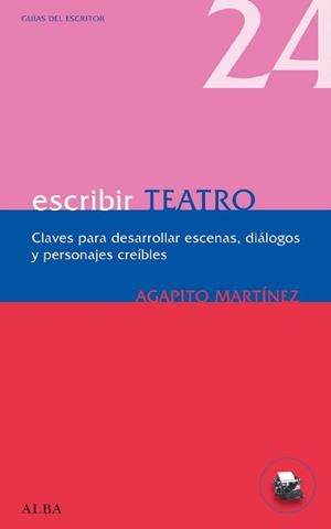 ESCRIBIR TEATRO | 9788484286066 | MARTINEZ, AGAPITO | Llibreria Drac - Librería de Olot | Comprar libros en catalán y castellano online
