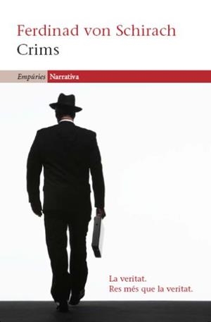 CRIMS | 9788497877329 | VON SCHIRACH, FERDINAND | Llibreria Drac - Librería de Olot | Comprar libros en catalán y castellano online