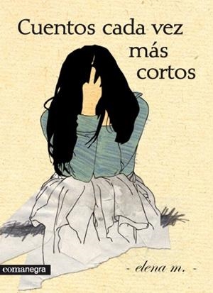 CUENTOS CADA VEZ MAS CORTOS | 9788415097013 | MARTINEZ, ELENA | Llibreria Drac - Llibreria d'Olot | Comprar llibres en català i castellà online