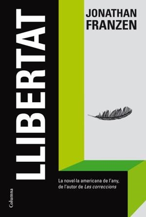 LLIBERTAT | 9788466413411 | FRANZEN, JONATHAN | Llibreria Drac - Librería de Olot | Comprar libros en catalán y castellano online