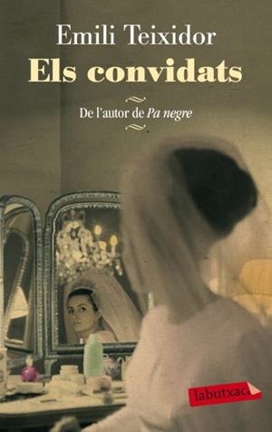 CONVIDATS, ELS | 9788499303734 | TEIXIDOR, EMILI | Llibreria Drac - Librería de Olot | Comprar libros en catalán y castellano online