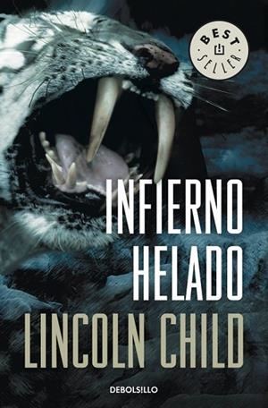 INFIERNO HELADO | 9788499891873 | CHILD, LINCOLN | Llibreria Drac - Llibreria d'Olot | Comprar llibres en català i castellà online