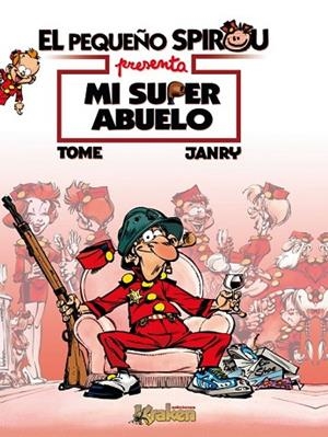 MI SUPER ABUELO | 9788492534272 | TOME; JANRY | Llibreria Drac - Librería de Olot | Comprar libros en catalán y castellano online