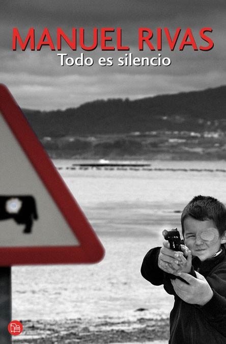 TODO ES SILENCIO | 9788466319249 | RIVAS, MANUEL | Llibreria Drac - Llibreria d'Olot | Comprar llibres en català i castellà online