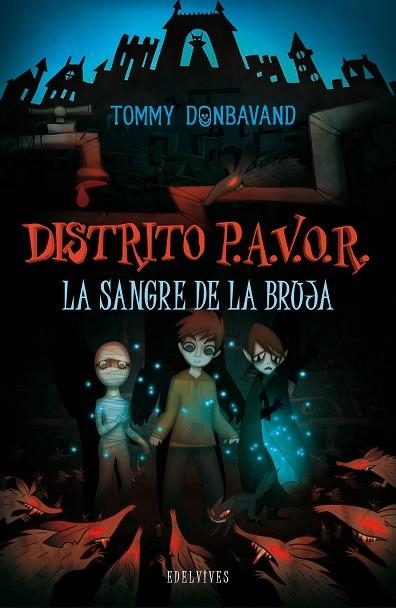 SANGRE DE LA BRUJA, LA DISTRITO PAVOR 2 | 9788426381989 | DONBAVAND, TOMMY | Llibreria Drac - Librería de Olot | Comprar libros en catalán y castellano online