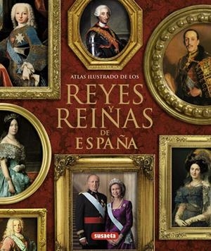 ATLAS ILUSTRADO DE LOS REYES Y REINAS DE ESPAÑA | 9788467715316 | VV.AA. | Llibreria Drac - Llibreria d'Olot | Comprar llibres en català i castellà online