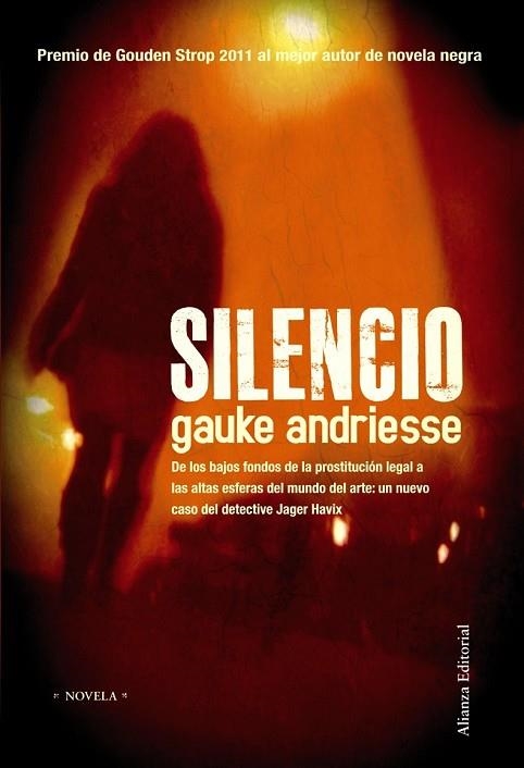 SILENCIO | 9788420653280 | ANDRIESSE, GAUKE | Llibreria Drac - Librería de Olot | Comprar libros en catalán y castellano online