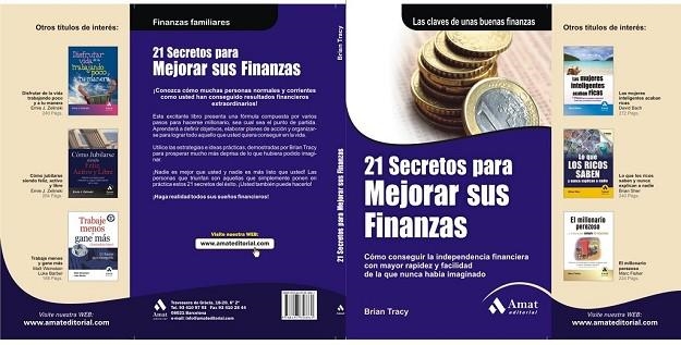 21 SECRETOS PARA MEJORAR SUS FINANZAS | 9788497353861 | TRACY, BRIAN | Llibreria Drac - Librería de Olot | Comprar libros en catalán y castellano online