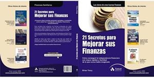 21 SECRETOS PARA MEJORAR SUS FINANZAS | 9788497353861 | TRACY, BRIAN | Llibreria Drac - Librería de Olot | Comprar libros en catalán y castellano online