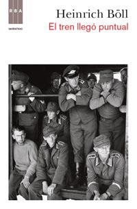 TREN LLEGO PUNTUAL, EL | 9788490061138 | BOLL, HEINRICH | Llibreria Drac - Librería de Olot | Comprar libros en catalán y castellano online