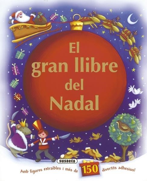 GRAN LLIBRE DEL NADAL, EL | 9788467715309 | VV.AA. | Llibreria Drac - Llibreria d'Olot | Comprar llibres en català i castellà online