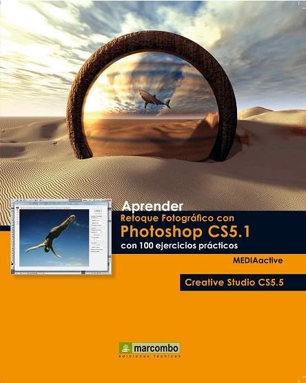 APRENDER RETOQUE FOTOGRÁFICO CON PHOTOSHOP CS5.1 CON 100 EJE | 9788426717535 | VV.AA. | Llibreria Drac - Llibreria d'Olot | Comprar llibres en català i castellà online