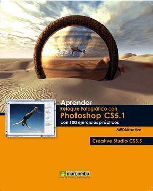 APRENDER RETOQUE FOTOGRÁFICO CON PHOTOSHOP CS5.1 CON 100 EJE | 9788426717535 | VV.AA. | Llibreria Drac - Llibreria d'Olot | Comprar llibres en català i castellà online