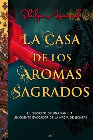 CASA DE LOS AROMAS SAGRADOS, LA | 9788427038028 | AGARWAL, SHILPA | Llibreria Drac - Librería de Olot | Comprar libros en catalán y castellano online