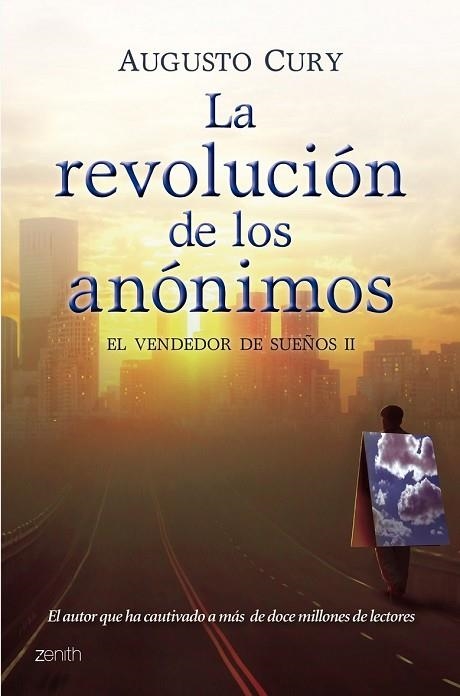 REVOLUCION DE LOS ANONIMOS, LA | 9788408102731 | CURY, AUGUSTO | Llibreria Drac - Librería de Olot | Comprar libros en catalán y castellano online