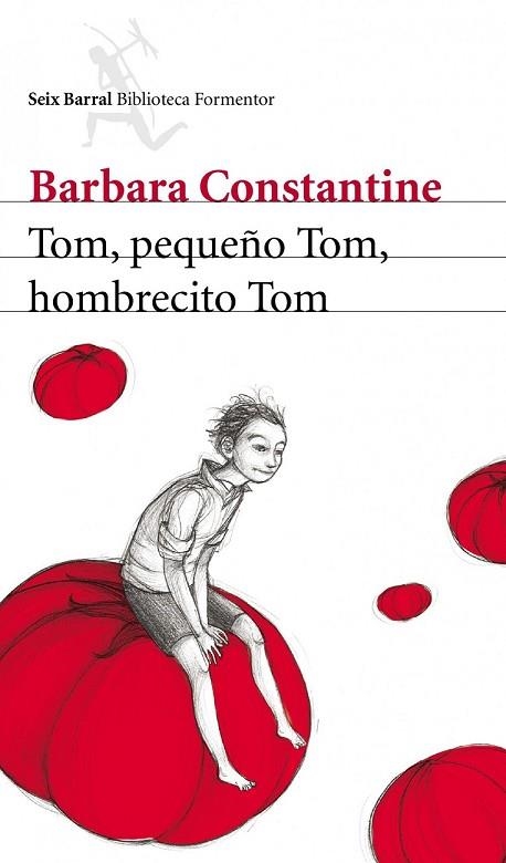 TOM PEQUEÑO TOM HOMBRECITO TOM | 9788432209383 | CONSTANTINE, BARBARA | Llibreria Drac - Librería de Olot | Comprar libros en catalán y castellano online