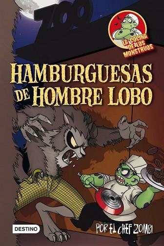 HAMBURGUESAS DE HOMBRE LOBO. LA COCINA DE LOS MONSTRUOS 3 | 9788408102243 | MARTIN PIÑOL, JOAN ANTONI | Llibreria Drac - Llibreria d'Olot | Comprar llibres en català i castellà online