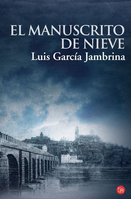 MANUSCRITO DE NIEVE, EL | 9788466319454 | GARCIA, LUIS | Llibreria Drac - Llibreria d'Olot | Comprar llibres en català i castellà online