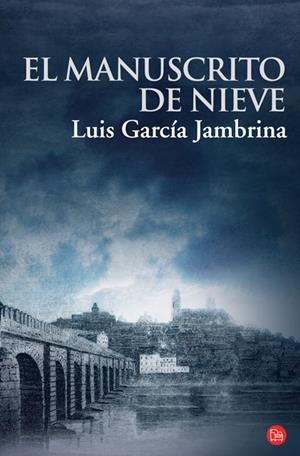 MANUSCRITO DE NIEVE, EL | 9788466319454 | GARCIA, LUIS | Llibreria Drac - Llibreria d'Olot | Comprar llibres en català i castellà online