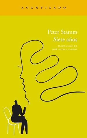 SIETE AÑOS | 9788415277354 | STAMM, PETER | Llibreria Drac - Librería de Olot | Comprar libros en catalán y castellano online