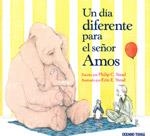 DIA DIFERENTE PARA EL SEÑOR AMOS, UN | 9786074005288 | STEAD, PHILIP C | Llibreria Drac - Librería de Olot | Comprar libros en catalán y castellano online