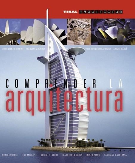 COMPRENDER LA ARQUITECTURA | 9788499280998 | VV.AA. | Llibreria Drac - Librería de Olot | Comprar libros en catalán y castellano online