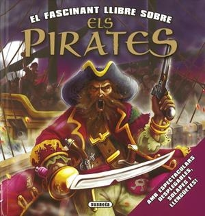 FASCINANT LLIBRE SOBRE ELS PIRATES, EL | 9788467712421 | VV.AA. | Llibreria Drac - Llibreria d'Olot | Comprar llibres en català i castellà online